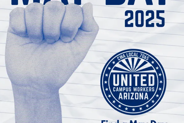 Blue and white flyer with a blue fist in the foreground. Flyer reads "May Day 2025. Find a May Day event near you at tinyurl.com/May-Day-2025"